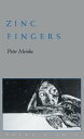 Zinc Fingers Poems A to Z【電子書籍】 Peter Meinke