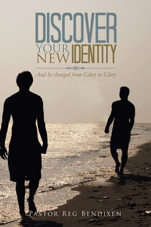 Discover Your New Identity And Be Changed from G