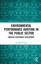 Environmental Performance Auditing in the Public