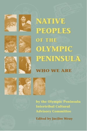 Native Peoples of the Olympic Peninsula
