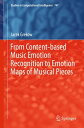 ŷKoboŻҽҥȥ㤨From Content-based Music Emotion Recognition to Emotion Maps of Musical PiecesŻҽҡ[ Jacek Grekow ]פβǤʤ12,154ߤˤʤޤ