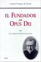 El Fundador del Opus Dei (III) Los caminos divinos de la tierra【電子書籍】[ Andr?s V?zquez de Prada ]