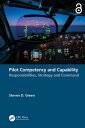 Pilot Competency and Capability Responsibilities, Strategy, and Command