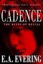 Cadence: The Ruins of Belial (Illustrated Storybook) Perception isn 039 t truth 【電子書籍】 EA EVERING