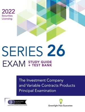 Series 26 Exam Study Guide 2022 + Test Bank