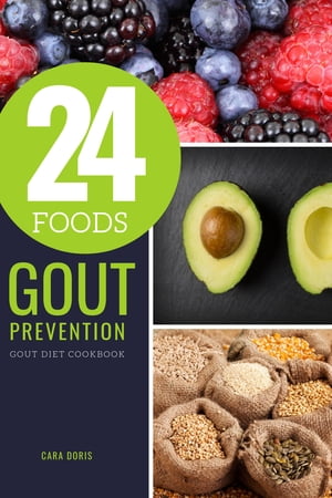 24 Foods Gout Prevention