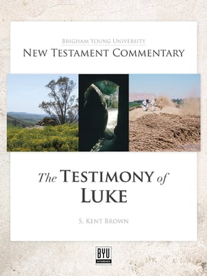 The Testimony of Luke