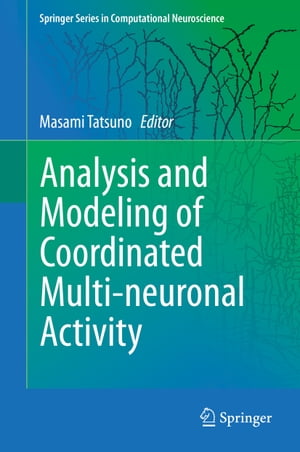 Analysis and Modeling of Coordinated Multi-neuronal Activity