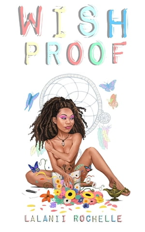 Wish Proof【電子書籍】[ Lalanii Rochelle ]