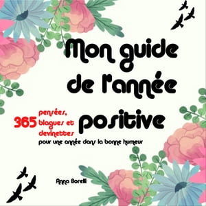 Mon Guide de l'Année Positive