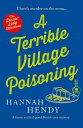 A Terrible Village Poisoning A funny and feel-go