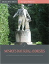 ŷKoboŻҽҥȥ㤨Inaugural Addresses: President James Monroes Inaugural Addresses (IllustratedŻҽҡ[ James Monroe ]פβǤʤ200ߤˤʤޤ