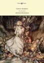 Goblin Market - Illustrated by Arthur Rackham【電子書籍】 Christina Georgina Rossetti