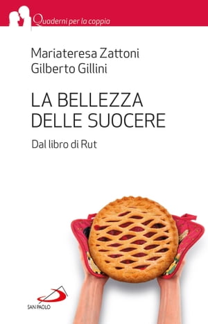 ŷKoboŻҽҥȥ㤨La bellezza delle suocere. Dal libro di RutŻҽҡ[ Gilberto Gillini ]פβǤʤ250ߤˤʤޤ