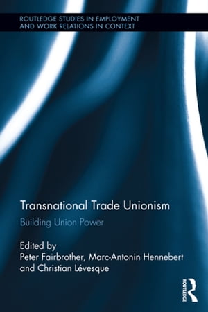 Transnational Trade Unionism