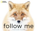 follow me ふゆのきつね【電子書籍】