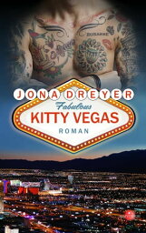 Kitty Vegas American Love & Crime【電子書籍】[ Jona Dreyer ]