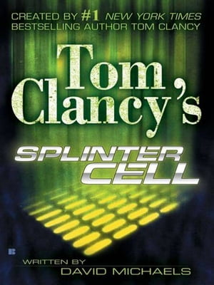 Tom Clancy's Splinter CellŻҽҡ[ David Michaels ]