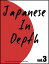 Japanese in Depth Vol.3