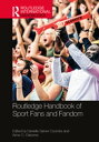 Routledge Handbook of Sport Fans and Fandom【電子書籍】