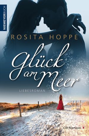 Gl?ck am Meer Liebesroman【電子書籍】[ Rosita Hoppe ]