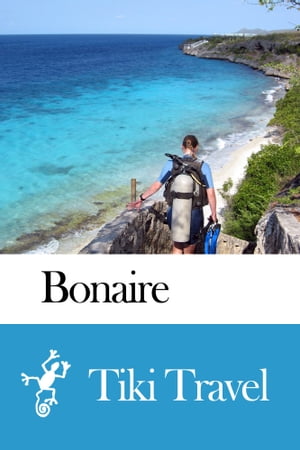 Bonaire Travel Guide - Tiki Travel