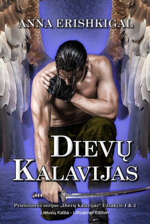 Dievų kalavijas (Lietuvių kalba, Lithuanian Edition)