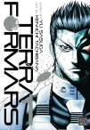 Terra Formars, Vol. 1【電子書籍】[ Yu Sasuga ]