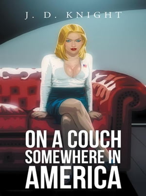 On a Couch Somewhere in America【電子書籍