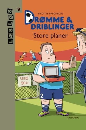 Dr?mme og driblinger. Store planer Nr. 8【電