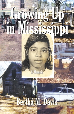 Growing Up in Mississippi
