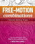 Free-Motion Combinations