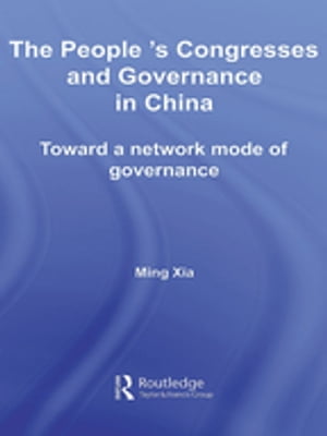 The People's Congresses and Governance in China