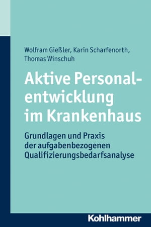 Aktive Personalentwicklung im Krankenhaus