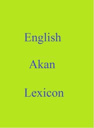 English Akan Lexicon