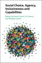 Social Choice, Agency, Inclusiveness and Capabilities【電子書籍】