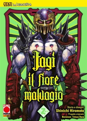 Ken la Leggenda: Jagi - Il fiore malvagio 2 (di 2)