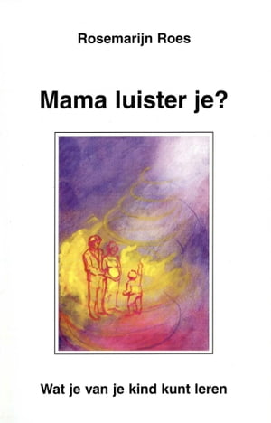 Mama luister je?