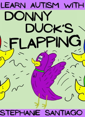 ŷKoboŻҽҥȥ㤨Donny Duck's FlappingŻҽҡ[ Stephanie Santiago ]פβǤʤ270ߤˤʤޤ