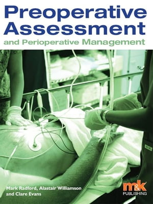 Preoperative Assessment and Perioperative Management