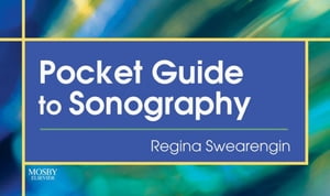 Pocket Guide to Sonography - E-Book