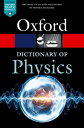 A Dictionary of Physics【電子書籍】