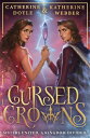 Cursed Crowns (Twin Crowns, Book 2)【電子書籍】 Katherine Webber