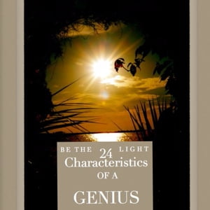 24 Characteristics of a Genius【電子書籍】[ Toth Kristina ]