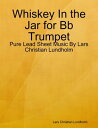 Whiskey In the Jar for Bb Trumpet - Pure Lead Sh