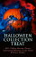 HALLOWEEN COLLECTION TREAT 600+ Chilling Macabre Classics, Supernatural Mysteries, Gothic Novels &Horror ThrillersŻҽҡ[ Th?ophile Gautier ]