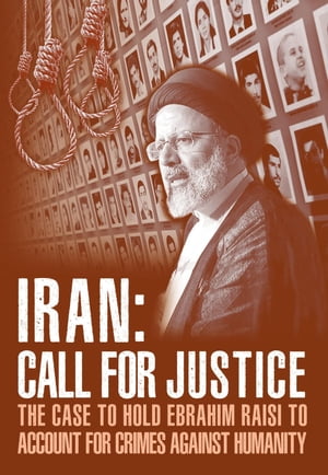 IRAN; Call for Justice