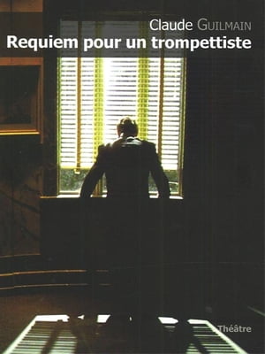 Requiem pour un trompettiste