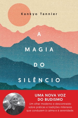 A magia do silêncio