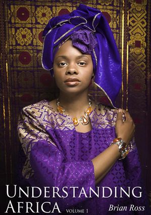 Understanding Africa Book 1【電子書籍】[ Brian Ross ]